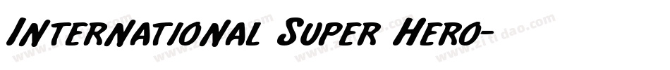 International Super Hero字体转换